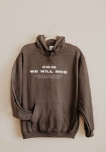 Load image into Gallery viewer, We Will Ride Hoodie Charcoal
